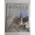   SINAIA  Land of the Elites *  Architecture and History  (carte noua, sigilata)  -  Architect  Dan  MANEA 